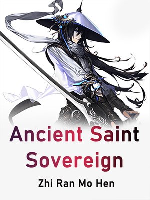 cover image of Ancient Saint Sovereign